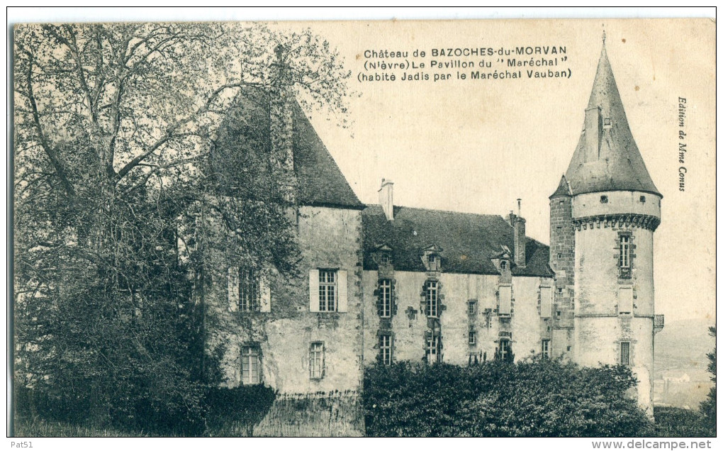 58 - Bazoches Du Morvan : Le Château - Pavillon Du Maréchal - Bazoches