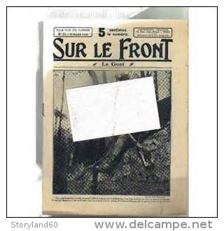 Lot De 26 Revues Guerre 1914-19  , Sur Le Front Année 1915 - Guerre 1914-18