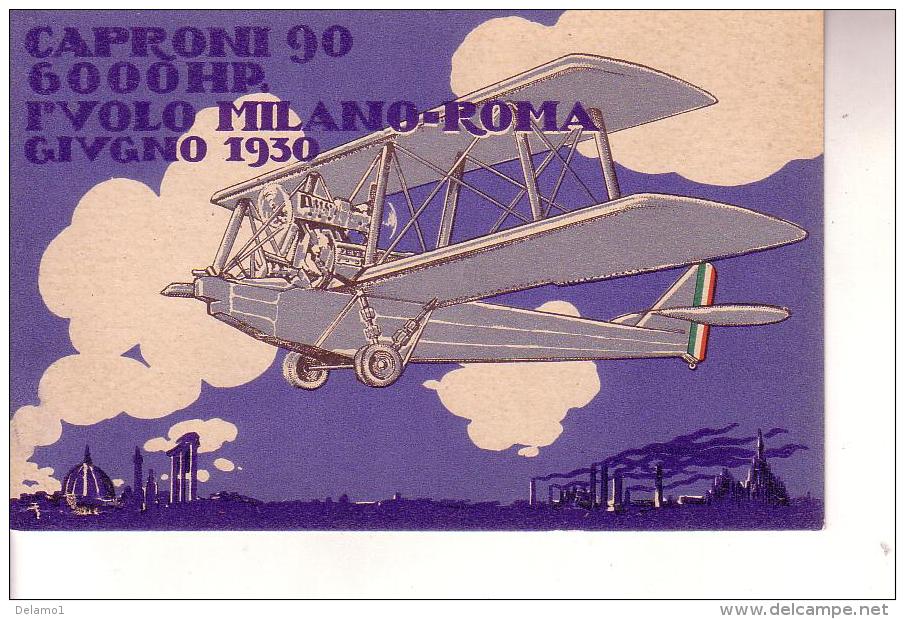 Aviazione --Riproduzione -- Caproni 90 : I° Volo Milano -- Roma -- Giugno 1930 - Luchtvaart