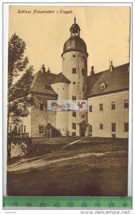Schloss Frauenstein I. Erzgeb.,  1927 -Verlag: Clemens Neuber, Frauenstein,   Postkarte,mit Frankatur, Mit Stempel - Frauenstein (Erzgeb.)