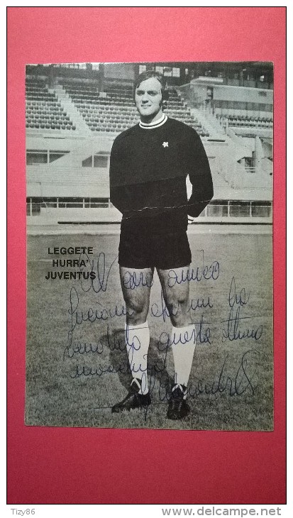 Hurrà Juventus Alessandrelli (Juventus 1974/1975) Con Dedica E Autografo - Sport