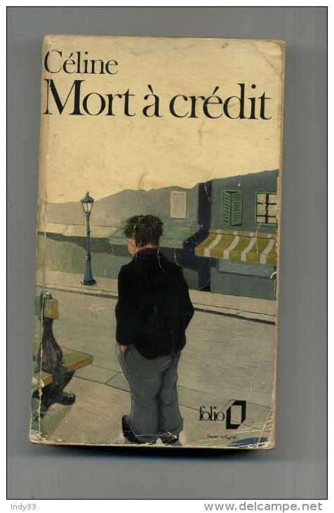 - MORT A CREDIT . PAR CELINE . COLLECTION FOLIO GALLIMARD 1972 . - Schwarzer Roman