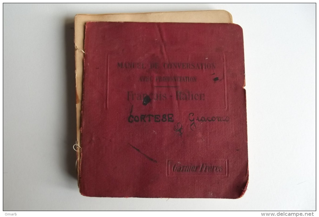 Lib282 Francais Italien, Manuel De Conversation Avec Prononciation, Garniere Freres, Paris 1926 Dizionario Lingue - Dictionaries