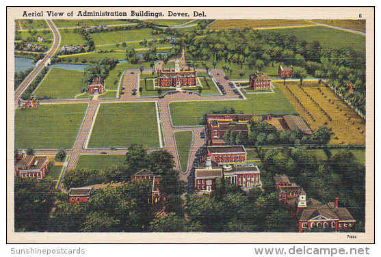 Delaware Dover Aerial View Of Administration Buildings - Dover