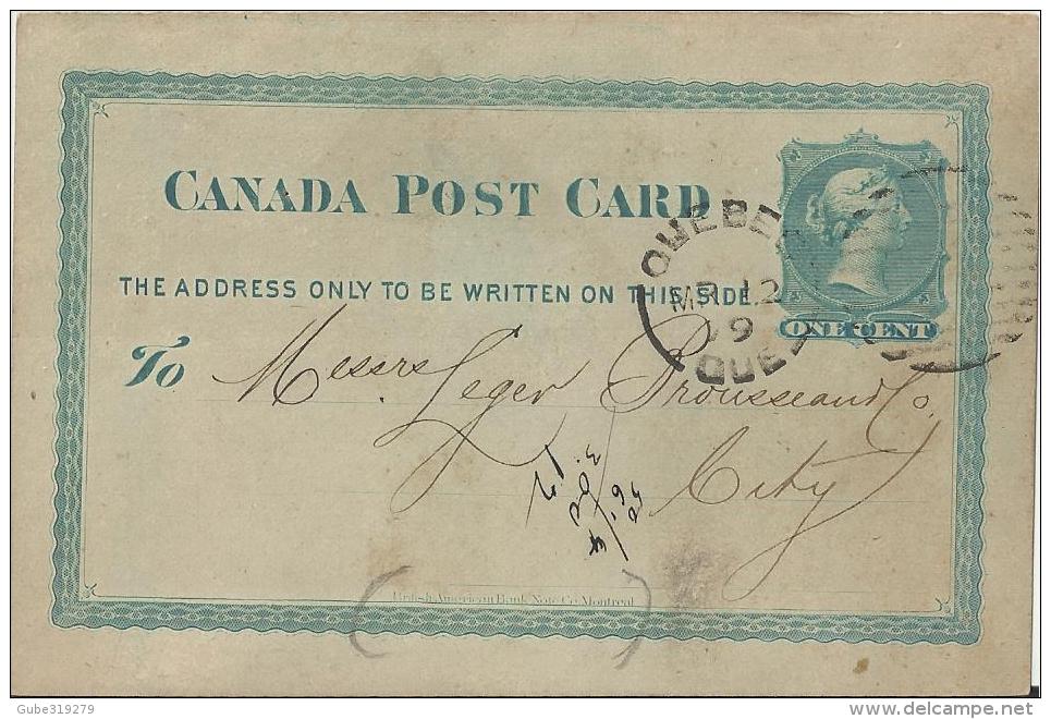 CANADA 1879  –PRE-STAMPED  POSTAL CARD OF ONE CENT    MAILED FROM QUEBEC  TO SAME CITY  POSTM QUEBEC MAR 12,1879  REGRE2 - 1860-1899 Reinado De Victoria