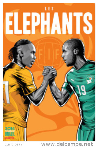 STICKER SIZE.6,5X9,5 CM. APROX - WORLD CUP FOOTBALL BRASIL 2014 - IVORY COAST - Otros & Sin Clasificación