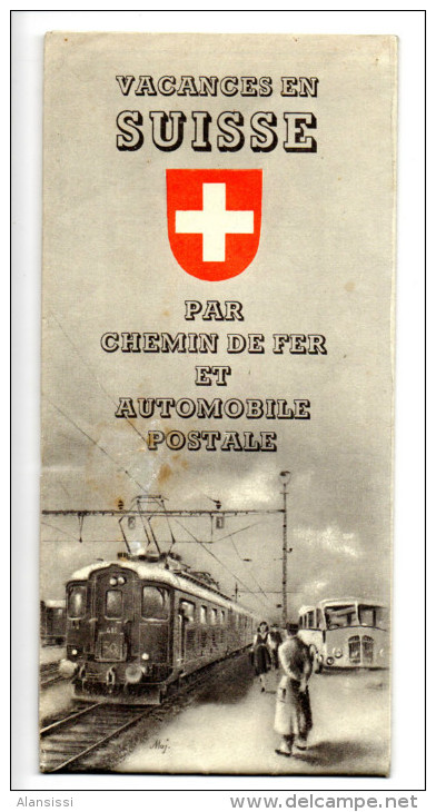 SUISSE ( Vacances En )  Par Chemin De Fer Et Automobile Postale 24 Pages Se Dépliant Ves 1937 - Publicités