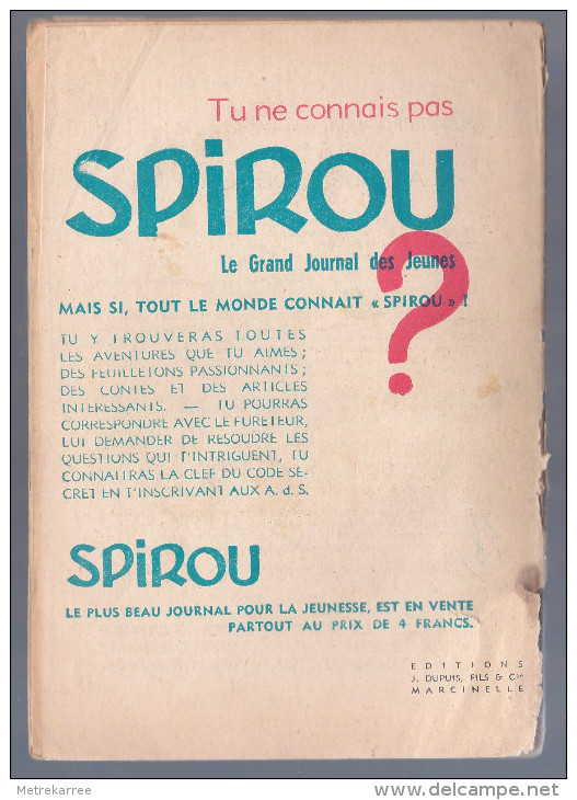 Spirou L´hebdomadaire Des Grands Récits 27 La Piste Perdue (Louis Bellejoie) - Autre Magazines