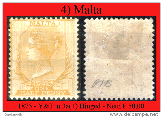 Malta-004 - 1875 - Y&T, N. 3a (+) Hinged - Privo Di Difetti Occulti. - Malta (...-1964)