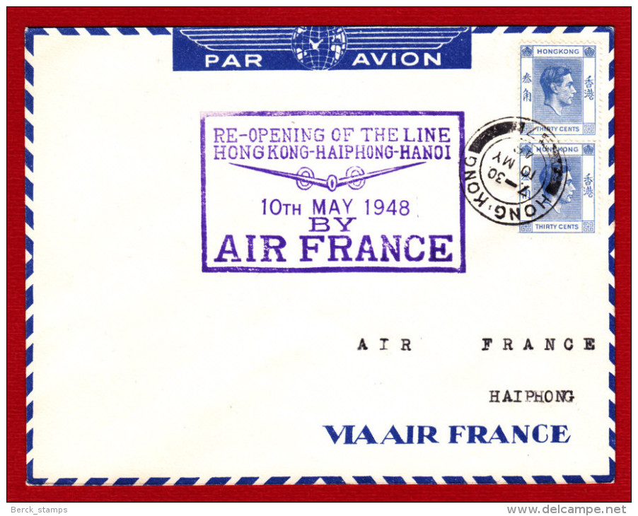 HONG KONG - RE-OPENING OF THE LINE - Air France - 10th May1948 - Hong Kong -Haiphong - Hanoï - Lettres & Documents