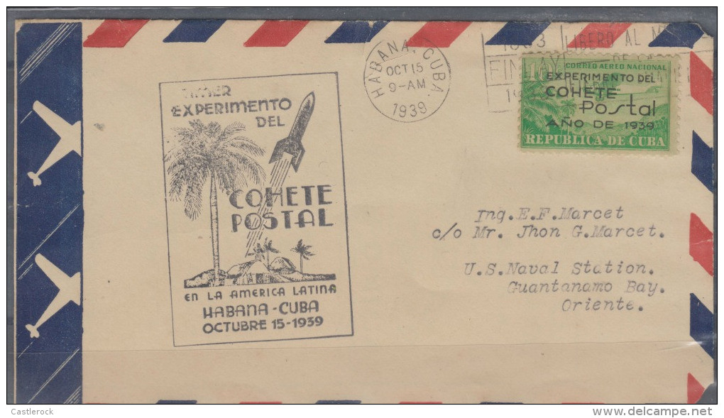 O) 1939 CARIBE, ROCKET FIRST EXPERIMENT, ISLAND-10 C.COVER TO GUANTANAMO, XF - Poste Aérienne