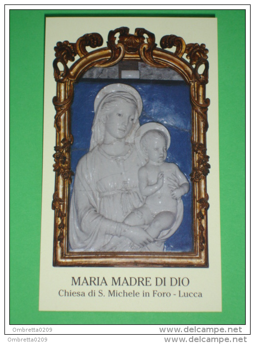 MARIA MADRE Di DIO - Chiesa S.Michele In Foro LUCCA Toscana - Santino - Images Religieuses