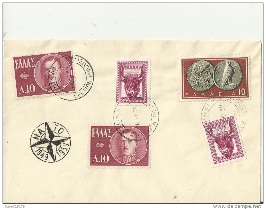 GREECE 1959 – FDC 10 YEARS NATO WITH 5 STS OF:2 OF 10(KING)-2 OF 0,20(BULL)- 1 OF 10(OLD COIN) OBL MAR 4,1959 REGRE219/3 - OTAN