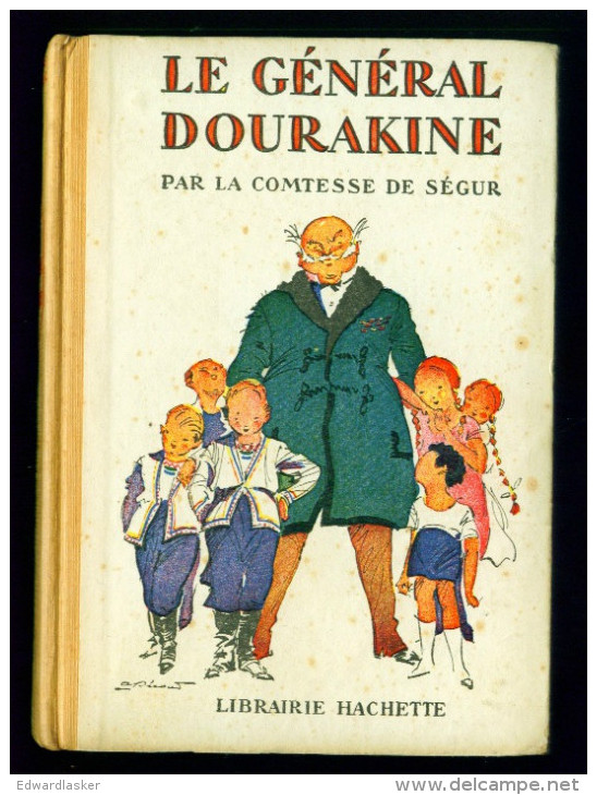 Le Général Dourakine //Comtesse De Ségur - Illustrations De André Pécoud - Juin 1953 - Hachette