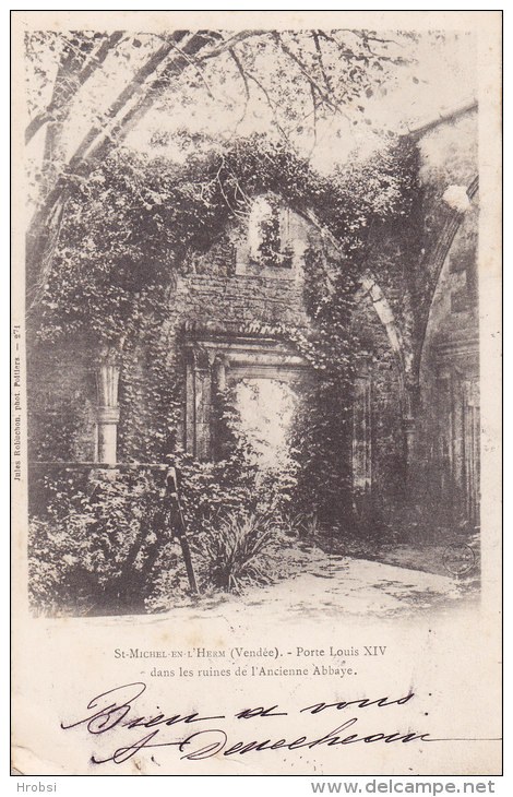 SAINT MICHEL EN L'HERM,  Porte Louis XIV, Abbaye, Circulée - Saint Michel En L'Herm