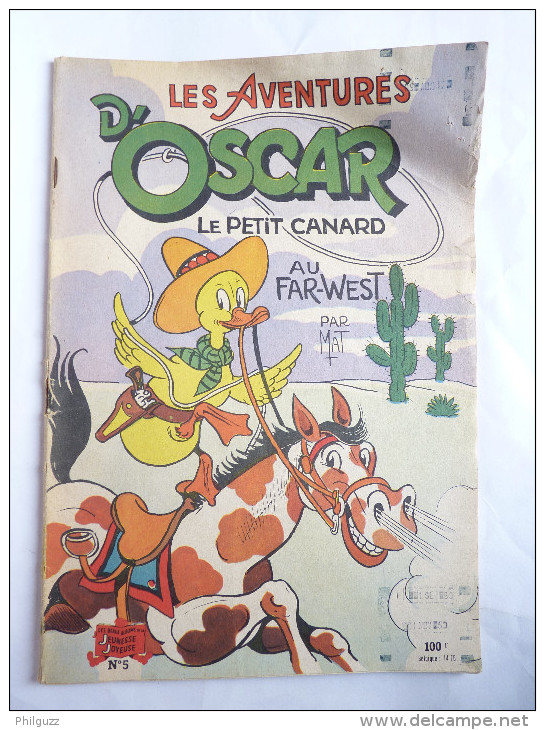 LES AVENTURES D'OSCAR 5 - LE PETIT CANARD AU FAR-WEST -  MAT 2ème édition 1956 - Bibi Fricotin