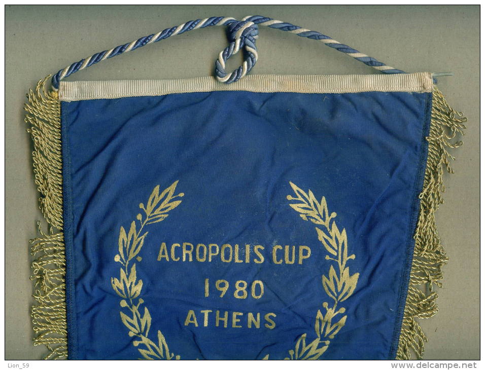 W167 / SPORT - Greek Tennis Federation 1980 ACROPOLIS CUP ATHENS - 21.5 X 31 Cm. Wimpel Fanion Flag Greece Grece - Other & Unclassified