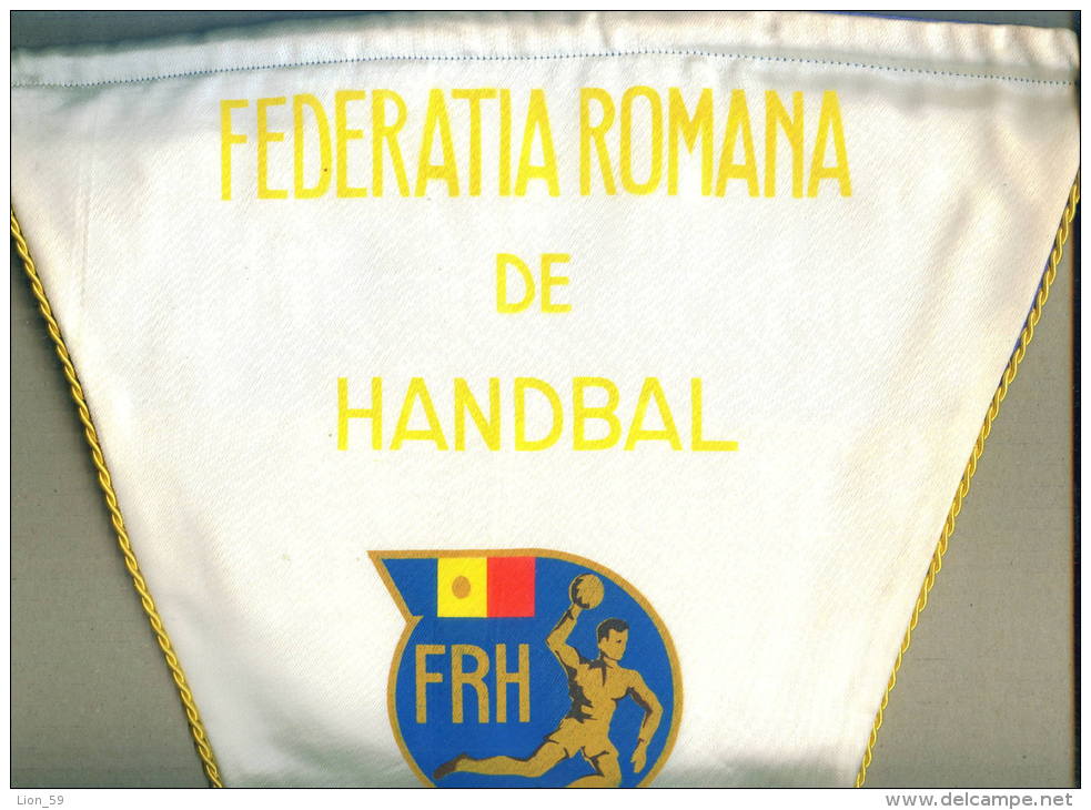 W179 / SPORT - FEDERATIA ROMANIA ( FRH ) Handball Hand-Ball  Balonmano  32 X 45 Cm. Wimpel Fanion Flag - Rumanien - Handbal