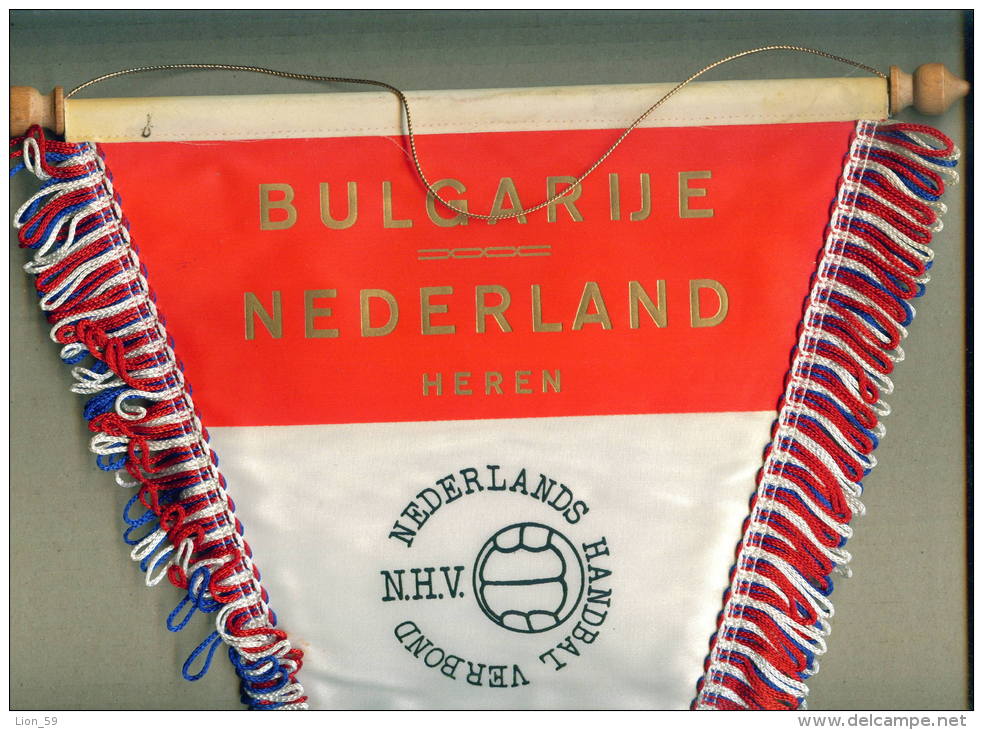 W180 / 11.11.1978 Bulgarije - Nederland (Debrecen Kupa) 15 -20 Handball Hand-Ball 25 X 38 Cm.Wimpel Fanion Flag BULGARIA - Handbal