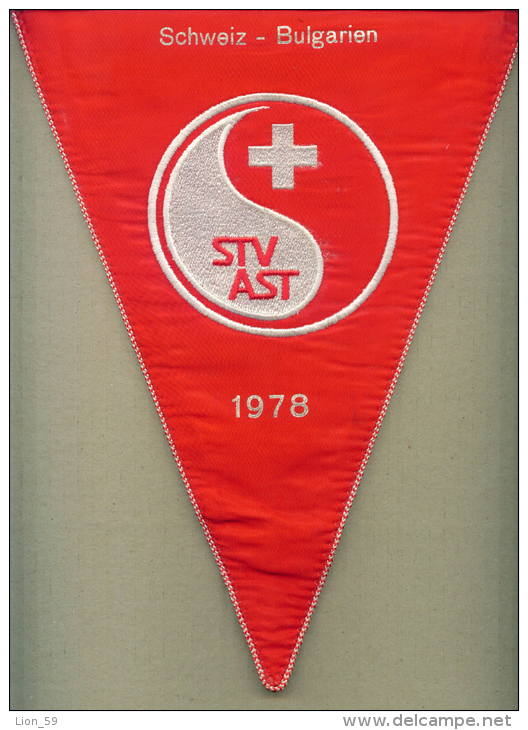 W186 / SPORT - TENNIS - KINGS CUP - SCHWEIZ - BULGARIA 1978 - 29 X 38 Cm. Wimpel Fanion Flag Switzerland Suisse Schweiz - Sonstige & Ohne Zuordnung
