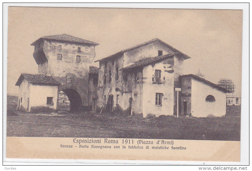 Italia - Roma - Esposizioni Roma 1911 - Piazza D'Armi - Faenza - Porta Ravegnana - Exhibitions