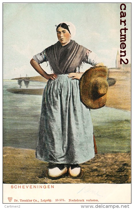 SCHEVENINGEN NACHDRUCK VERBOTEN TRENKLER COSTUME FOLKLORE NEDERLAND 1900 PAYS-BAS - Kostums