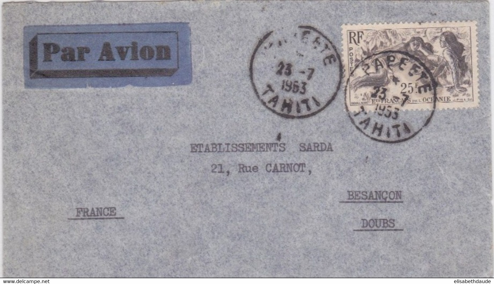 OCEANIE - 1953 - SEUL SUR LETTRE Par AVION De PAPEETE Pour BESANCON - Lettres & Documents