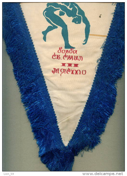 W199 / SPORT - Wrestling Lutte Ringen  - 30 X 48 Cm. Wimpel Fanion Flag Bulgaria Bulgarie Bulgarien Bulgarije - Other & Unclassified