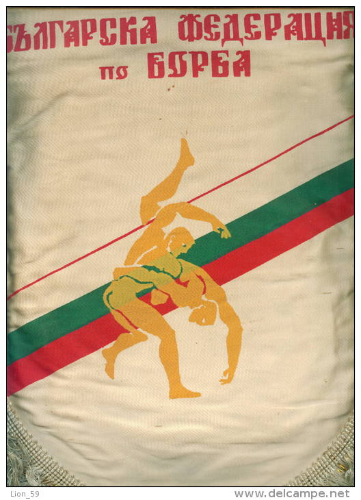W200 / SPORT - FEDERATION  Wrestling Lutte Ringen  - 26 X 32.5 Cm. Wimpel Fanion Flag Bulgaria Bulgarie Bulgarien - Autres & Non Classés