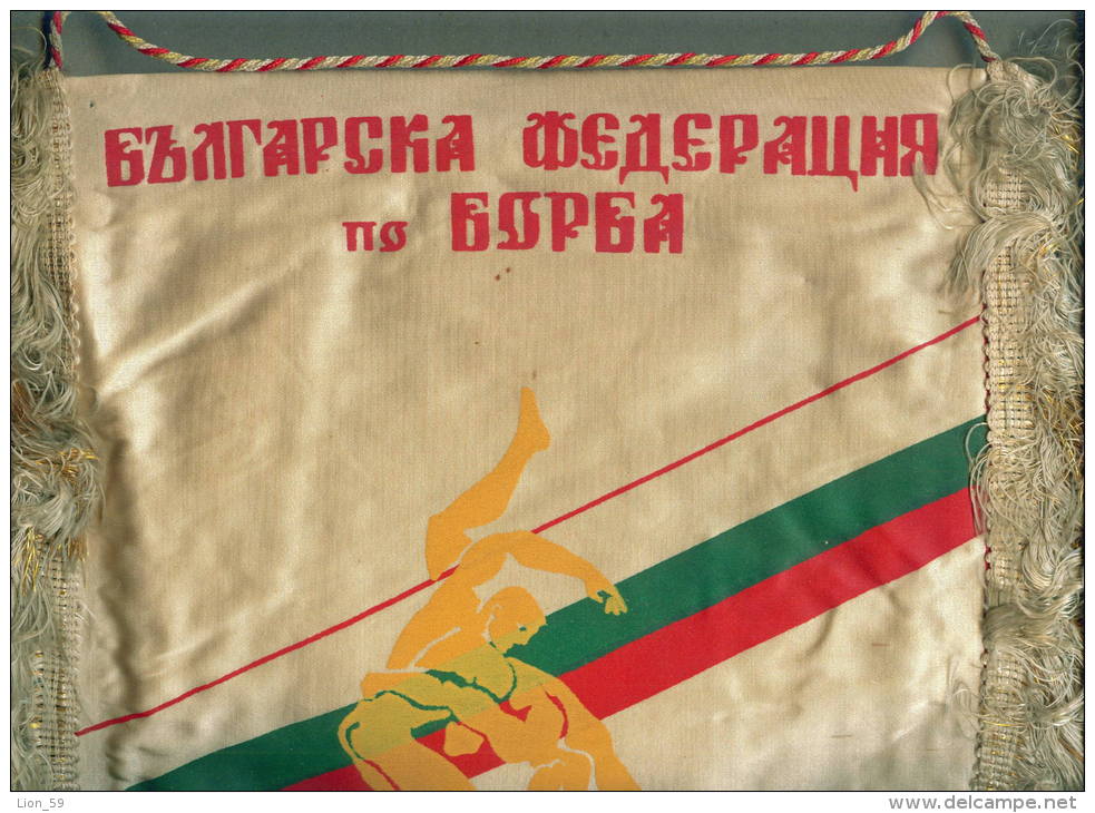 W200 / SPORT - FEDERATION  Wrestling Lutte Ringen  - 26 X 32.5 Cm. Wimpel Fanion Flag Bulgaria Bulgarie Bulgarien - Other & Unclassified