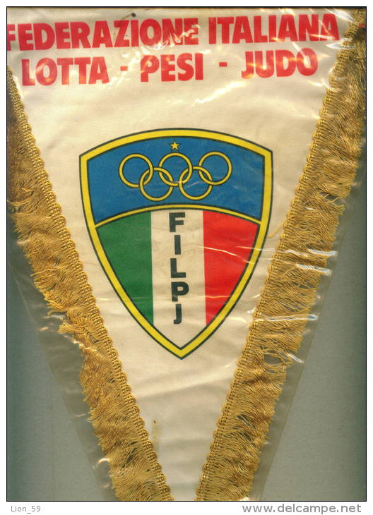 W202 / SPORT  Federazione Italiana Lotta Pesi Judo  24 X 32.5 Cm. Wimpel Fanion Flag  Italia Italy Italie Italien Italie - Otros & Sin Clasificación