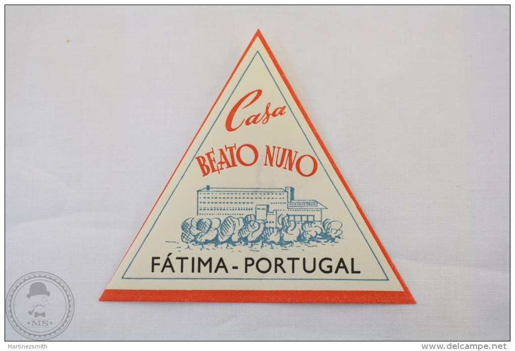 Hotel Casa Beato Nuno, Fatima - Portugal - Original Hotel Luggage Label - Sticker - Etiketten Van Hotels