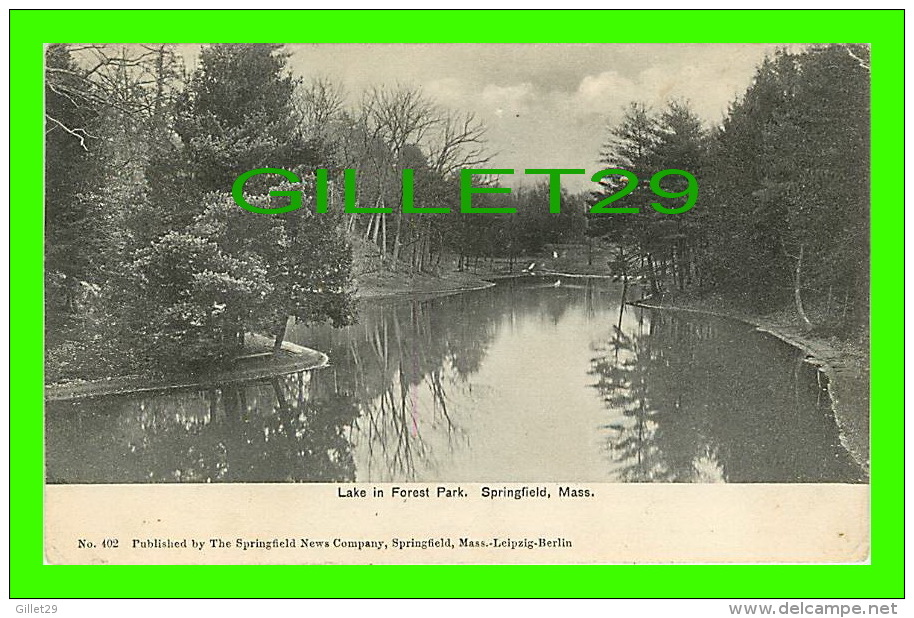 SPRINGFIELD, MA - MIROR LAKE IN FOREST PARK - UNDIVIDED BACK - PUB. BY SPRINGFIELD NEWS CO  - TRAVEL IN 1906 - - Springfield