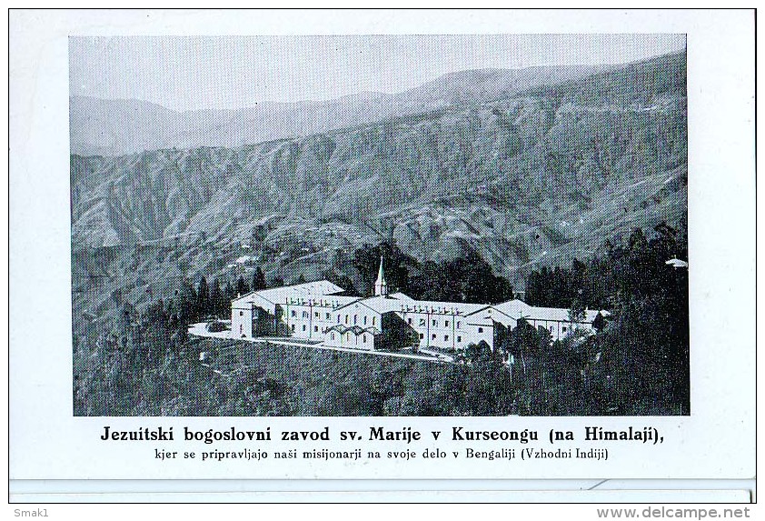 AK MISSIONEN SLOWENIEN BENGALSKA MISIJA Bengali MISSION JEZUITSKI ZAVOD SV.MARIJE KURSEONG Himalaya Himalayas - Missionen