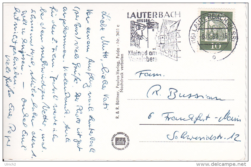 AK Gruss Aus Lauterbach/Hessen - Werbestempel "Kleinod Am Vogelsberg" - 1962 (5207) - Lauterbach