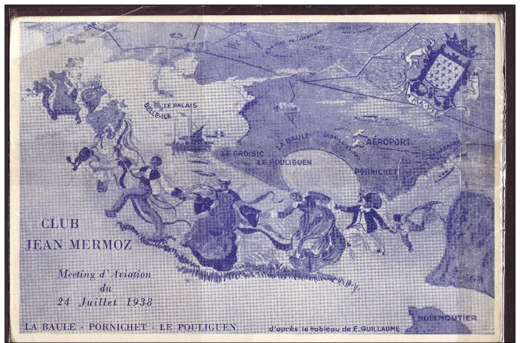 LA BAULE,LES TROIS JOURNEES D'AVIATION 1936, 1937,1938,TRES BELLES,voir Tous Les Scans - 1921-1960: Période Moderne