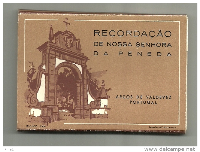 CARTEIRA TIPO ACORDIÃO COM 10 POSTAIS (9,5X6,5cm) ARCOS DE VALDEVEZ - RECORDAÇÃO DE Nª Sª DA PENEDA - Viana Do Castelo