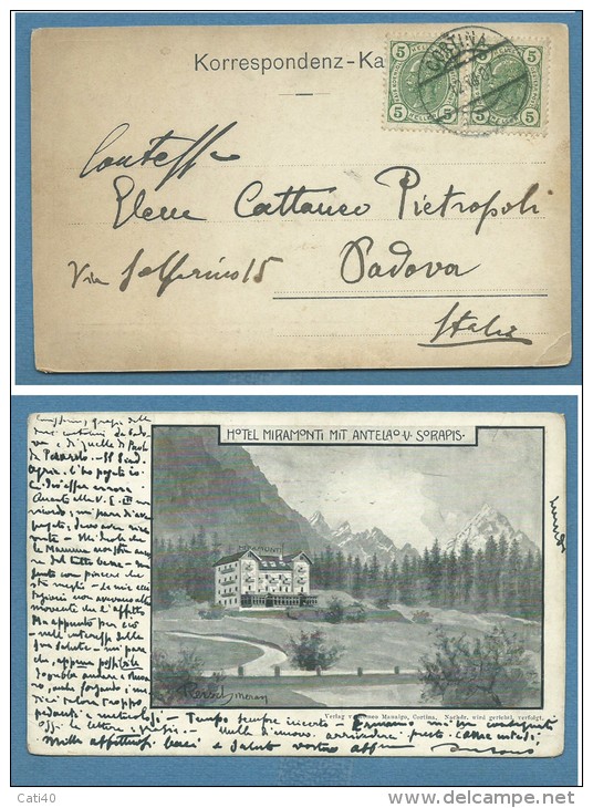 CORTINA D'AMPEZZO HOTEL MIRAMONTI  MIT ANTELA0 V SORAPIS - ANNULLO AUSTRIA 1907 - Altri & Non Classificati