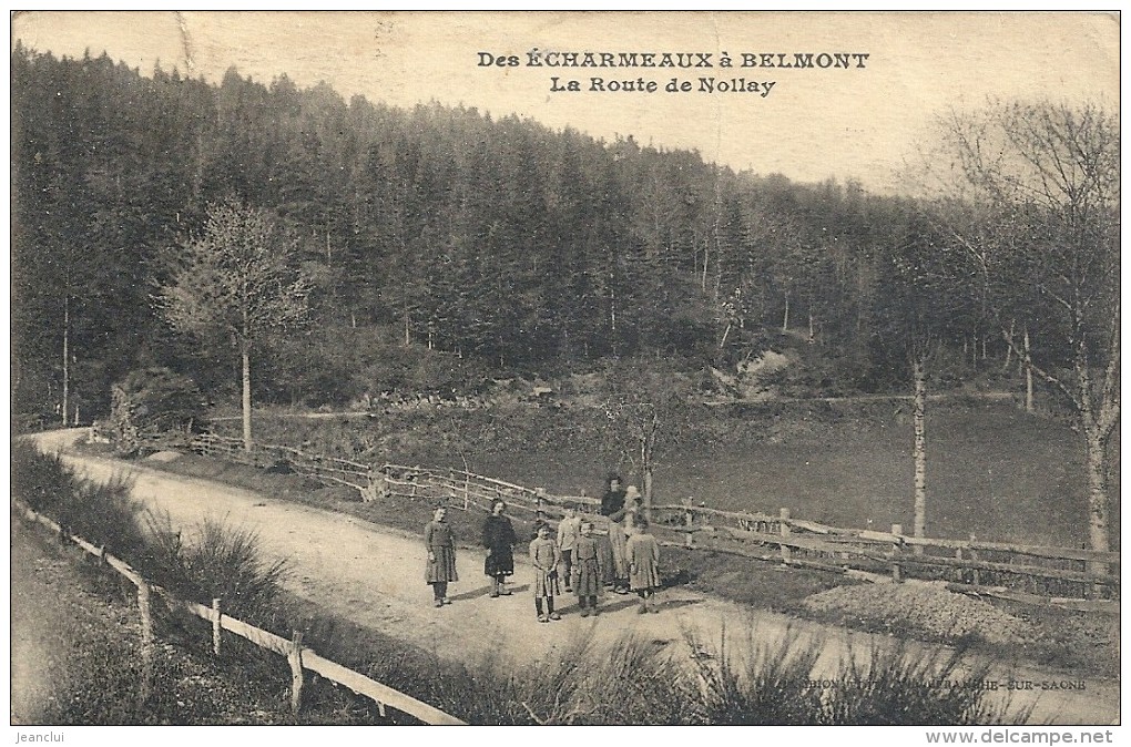 --DES ECHARMEAUX A BELMONT--LA ROUTE DE NOLLAY+NOMBREUX ENFANTS--DECHIRURE DE 5mm SUR LE HAUT-- - Autres & Non Classés