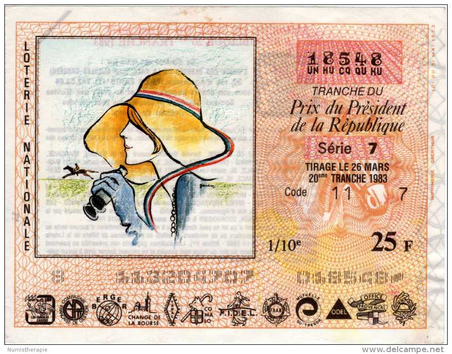 Loterie Nationale : Prix Du Président De La République 1983 - Billets De Loterie