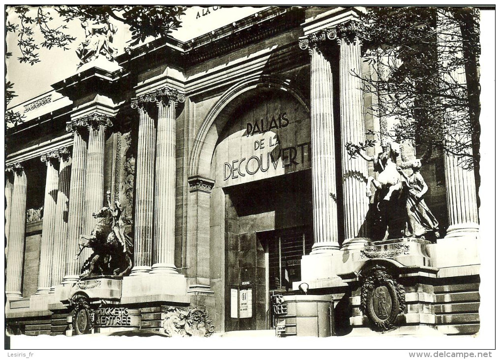 CP - PHOTO - UNIVERSITE DE PARIS - PALAIS DE LA DECOUVERTE - ENTREE DU PALAIS - 13 - - Otros Monumentos