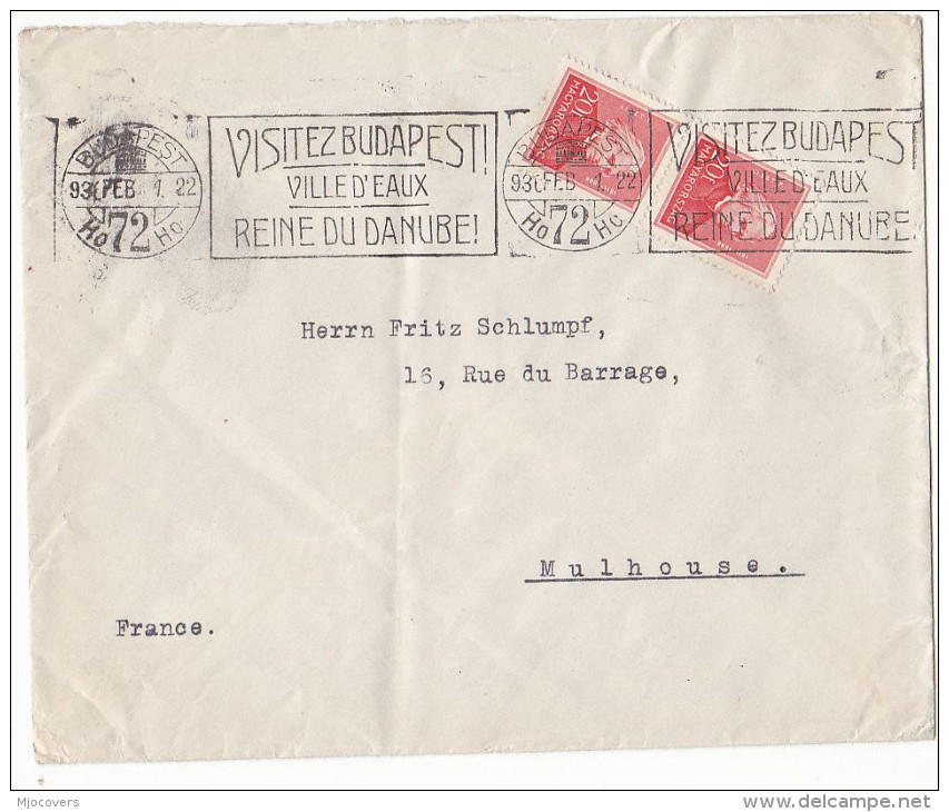 1936 HUNGARY Stamps COVER SLOGAN Pmk VISITEZ BUDAPEST VILLE D'EAUX  REINE DU DANUBE To Mulhouse France - Brieven En Documenten