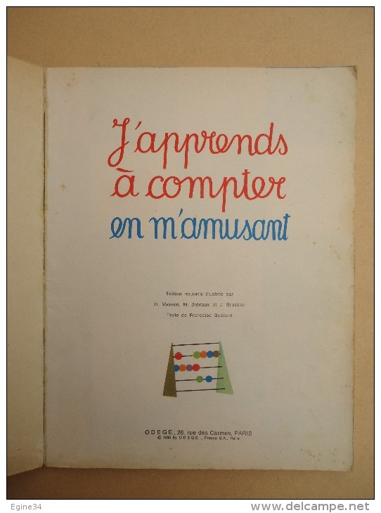 ENFANTINA - Françoise Guérard - J'Apprends à Compter En M'amusant - Ill. R. Masson M. Bideaux J. Brossier 1969 - 0-6 Jaar