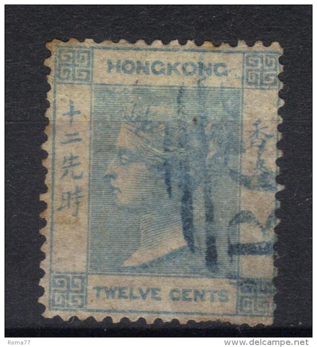 W805 - HONG KONG 1863 , Vittoria 12 Cent Yvert  N. 12a  Usato. Fil CC - Oblitérés