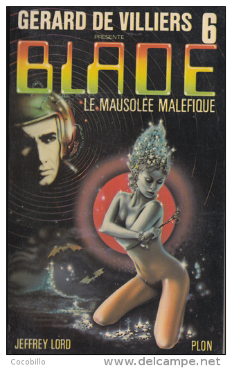 Le Mausolée Maléfique De Jeffrey Lord - Editions Plon - Blade N° 6 - 1980 - Plon