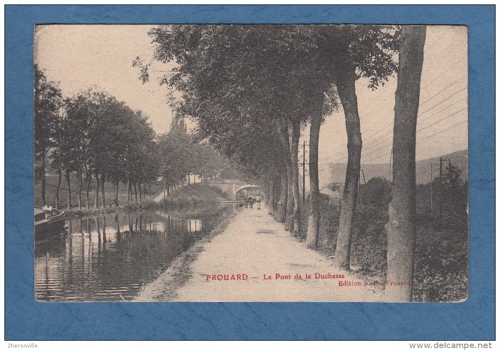 CPA - FROUARD - Le Pont De La Duchesse - Edition S.F. - Frouard