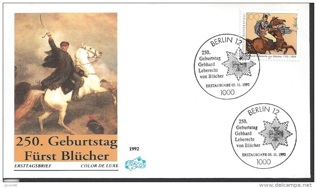 Germany 1992    Gebhard Leberecht Furst Blucher Von Wahlstatt  FDC  Mi.1641 - Autres & Non Classés