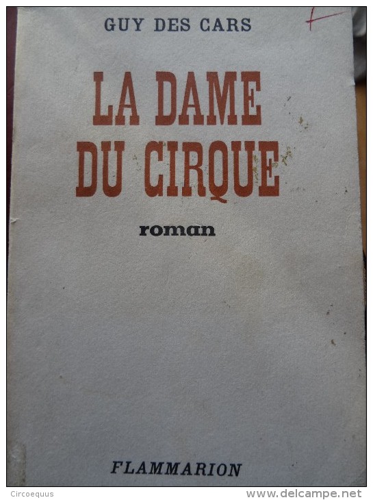 La Dame Du Cirque Guy Des Cars Roman Circus Circo Zirkus - Divertissement