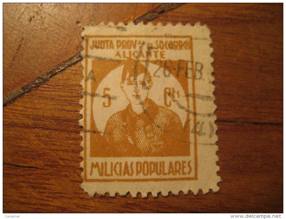 ALICANTE Milicias Populares Junta Socorros Poster Stamp Label Vignette Vi&ntilde;eta Espa&ntilde;a Guerra Civil War Spai - Viñetas De La Guerra Civil