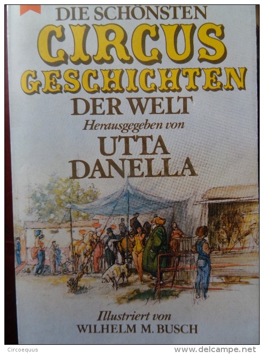 Utta Danella Zirkus Geschichten Cirque Circus Circo Cirkus Roman Novel - Divertissement